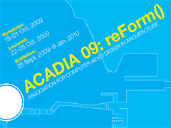 ACADIA 2009 Workshop screenshot.